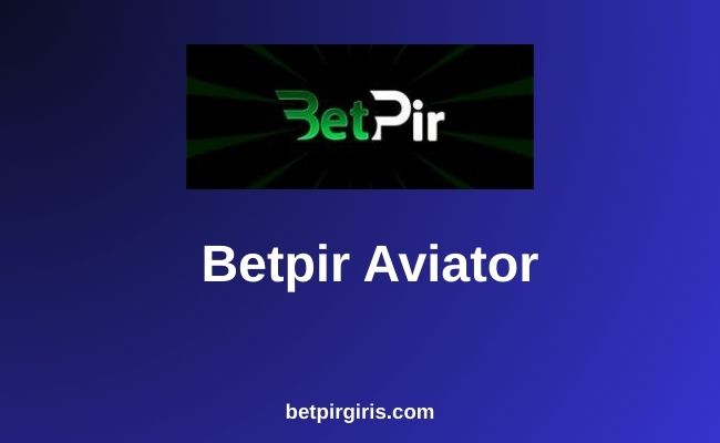 Betpir Aviator